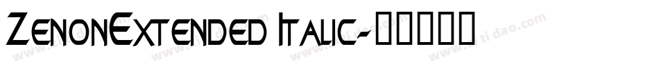 ZenonExtended Italic字体转换